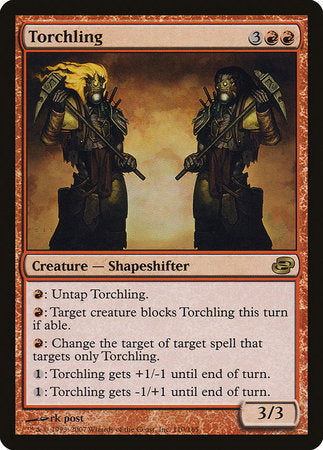 SIGNED Torchling [Planar Chaos]