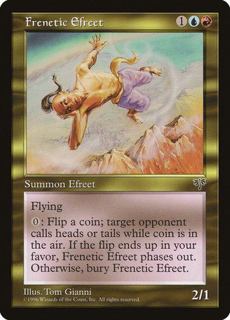 PORTUGUESE Frenetic Efreet [Mirage]