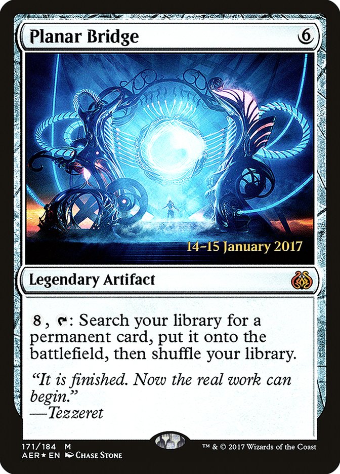 Planar Bridge [Aether Revolt Promos]