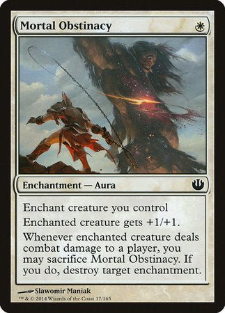PORTUGUESE Mortal Obstinacy [Journey into Nyx]