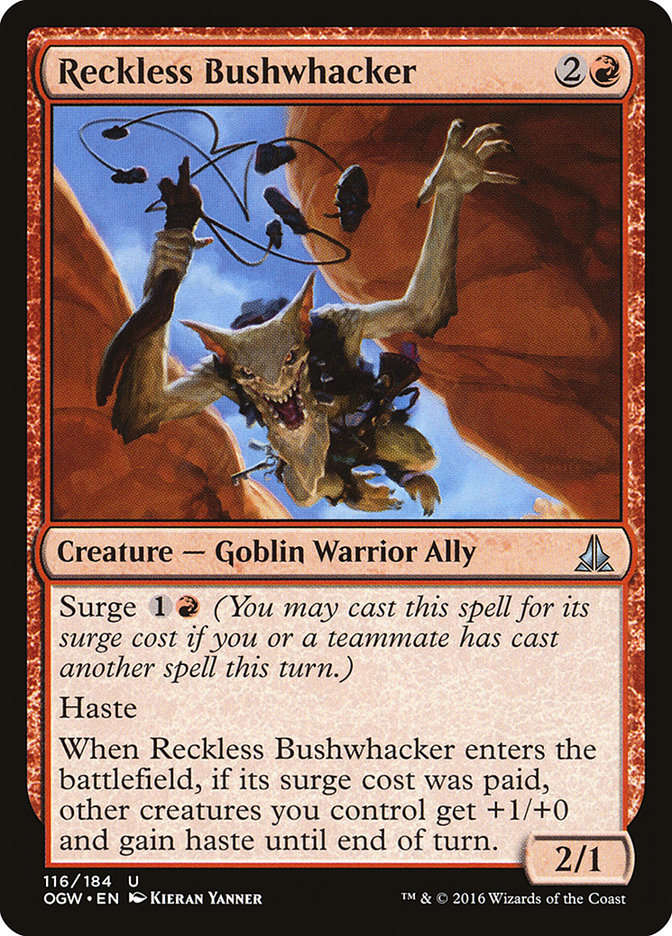 Reckless Bushwhacker [Oath of the Gatewatch] | Oasis Games Chile