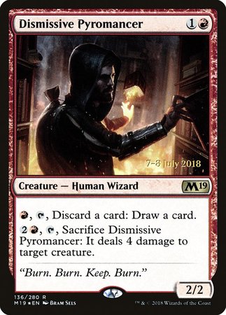 Dismissive Pyromancer [Core Set 2019 Promos] | Oasis Games Chile