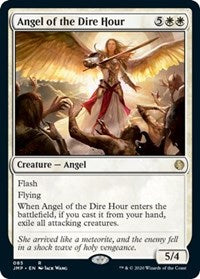 Angel of the Dire Hour [Jumpstart]