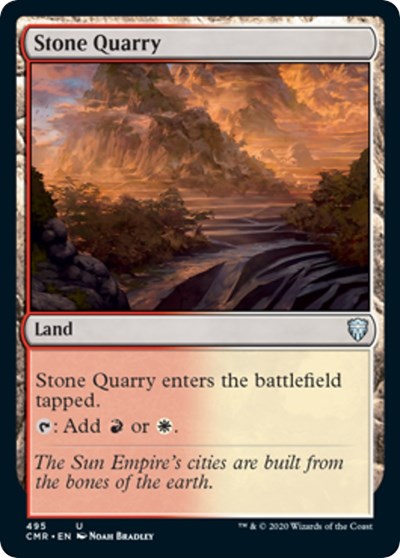 Stone Quarry [Commander Legends]