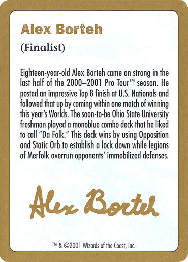 Alex Borteh Bio [World Championship Decks 2001]