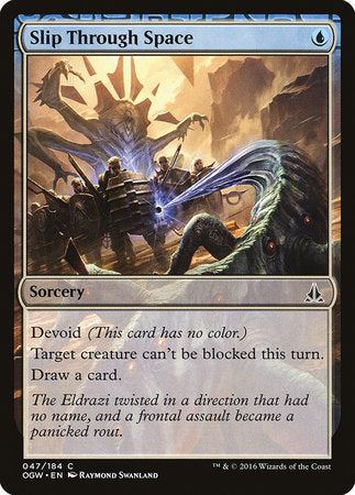 Slip Through Space [Oath of the Gatewatch] | Oasis Games Chile