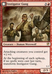 Instigator Gang [Innistrad]