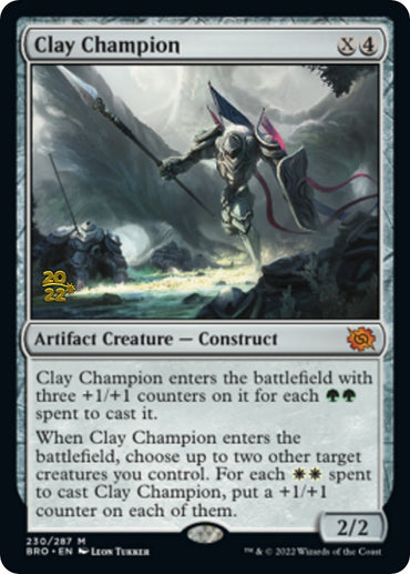 Clay Champion [The Brothers' War: Prerelease Promos]