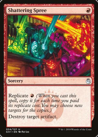 Shattering Spree [Guild Kits]