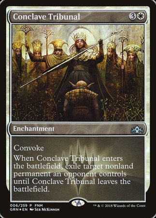 Conclave Tribunal (FNM Promo) [Guilds of Ravnica Promos]