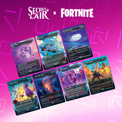 Secret Lair: "Secret Lair x FORTNITE"