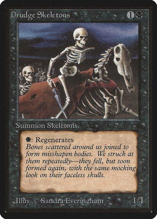 Drudge Skeletons [Limited Edition Beta]