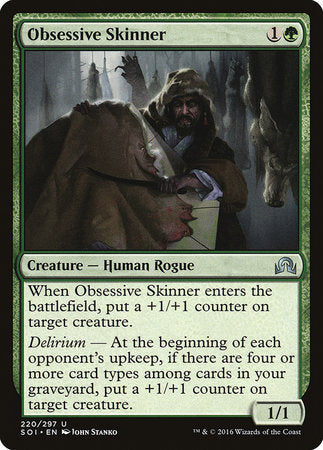 Obsessive Skinner [Shadows over Innistrad]