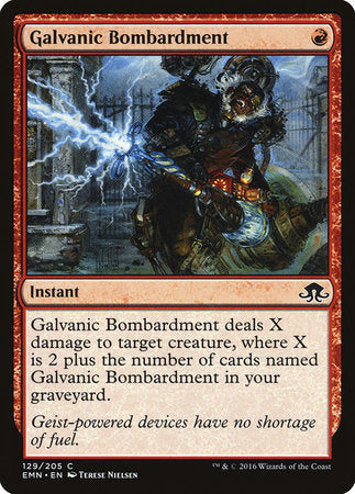 Galvanic Bombardment [Eldritch Moon]