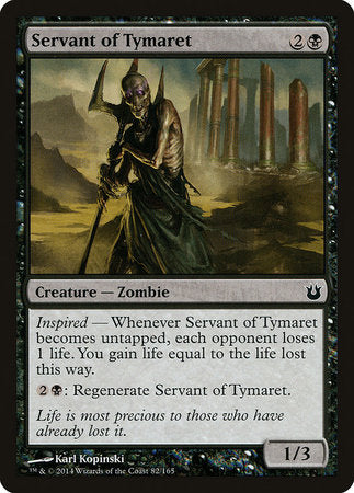 Servant of Tymaret [Born of the Gods]