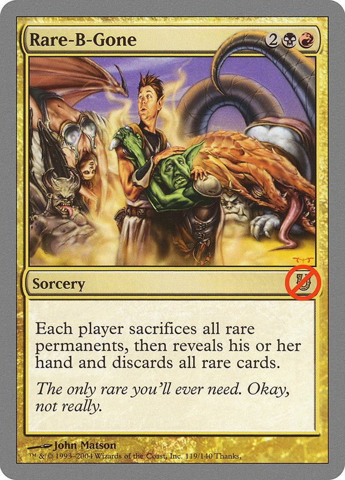 Rare-B-Gone [Unhinged] | Oasis Games Chile