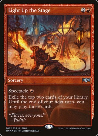 Light Up the Stage (FNM Promo) [Ravnica Allegiance Promos]