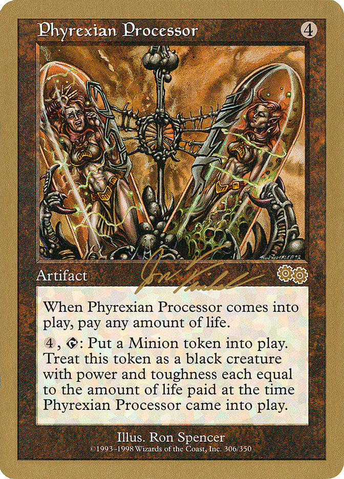 Phyrexian Processor (Jon Finkel) [World Championship Decks 2000]